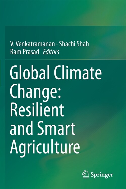 Global Climate Change: Resilient and Smart Agriculture (Paperback)