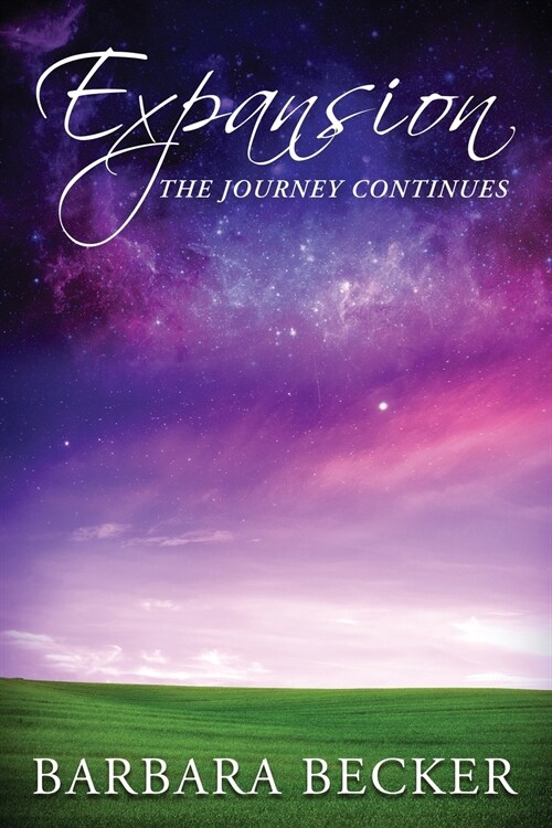 Expansion: The Journey Continues (Paperback)