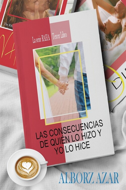 Las Consecuencias de Qui? Lo Hizo Y Yo Lo Hice (Paperback)