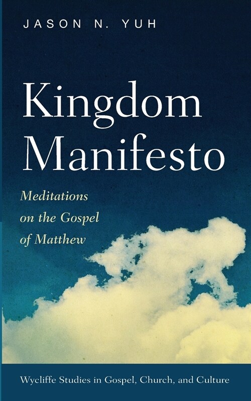 Kingdom Manifesto (Paperback)