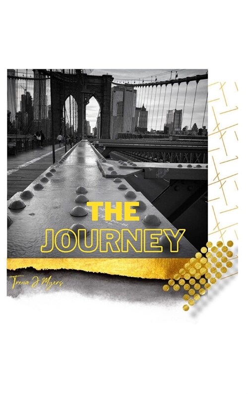 The Journey Journal (Hardcover)
