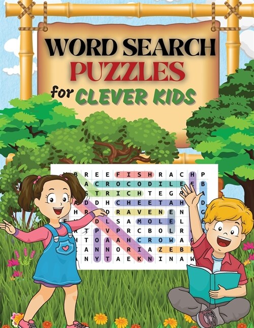 WORD SEARCH PUZZLES for Clever Kids: Practice Spelling, Learn Vocabulary, and Improve Reading Skills With 100 Puzzles Word Search for Kids Ages 8-10 9 (Paperback)