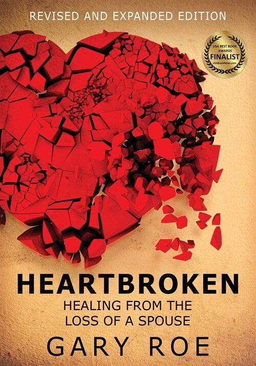 Heartbroken: Healing from the Loss of a Spouse (Large Print) (Paperback)