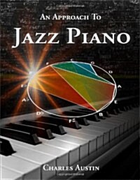 An Approach to Jazz Piano (Paperback, 5th)