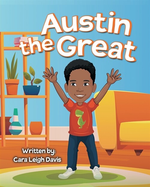 Austin the Great (Paperback)