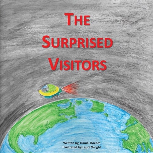 The Surprised Visitors (Paperback)