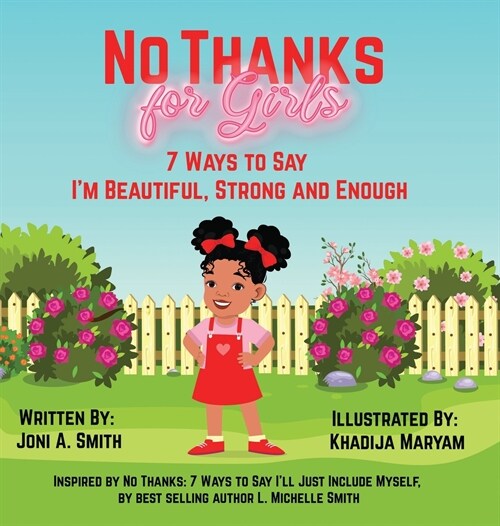 No Thanks for Girls: 7 Ways to Say Im Beautiful, Strong and Enough (Hardcover)