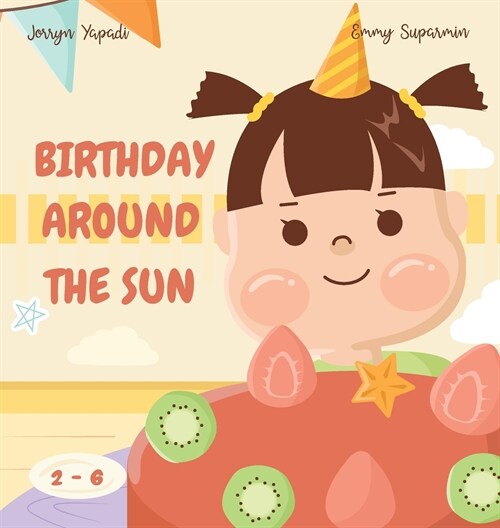 Birthday Around The Sun (Hardcover)