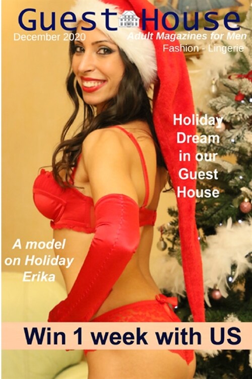 Guest House - Adult Magazines for Men: A beautiful house where guests share their passions: sexy pics of females, sexy poses, lingerie and boudoir pho (Paperback)