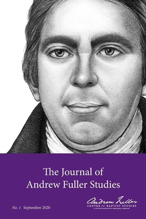 The Journal of Andrew Fuller Studies 1 (September 2020) (Paperback)