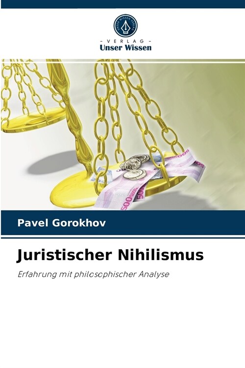 Juristischer Nihilismus (Paperback)