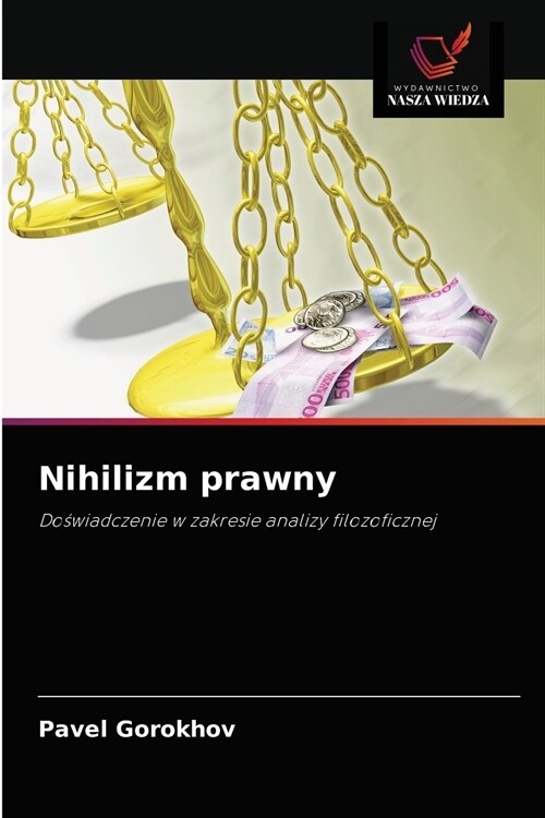 Nihilizm prawny (Paperback)