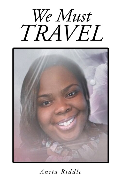 We Must Travel (Paperback)