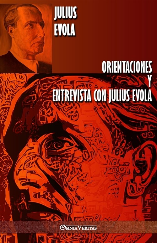 Orientaciones y Entrevista con Julius Evola (Paperback)