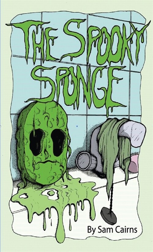The Spooky Sponge (Hardcover)