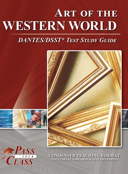 Art of the Western World DANTES/DSST Test Study Guide (Hardcover)