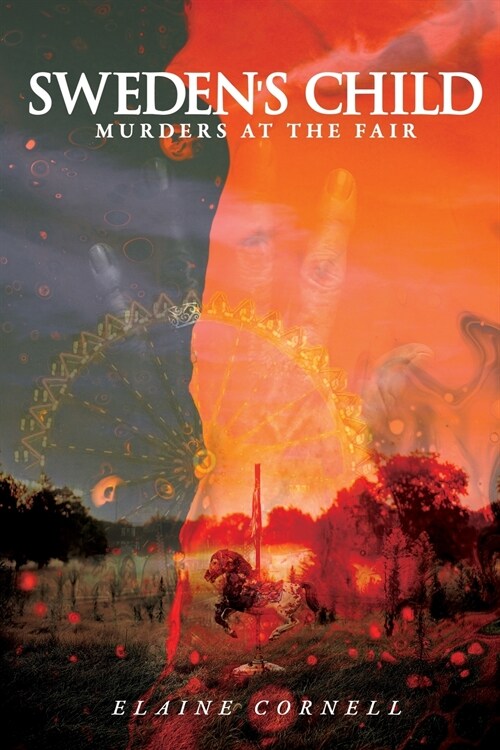 Swedens Child: Murders at the Fair (Paperback)
