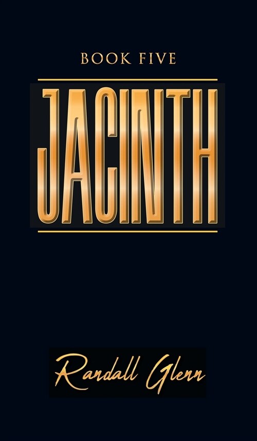 Jacinth: Book Five (Hardcover)