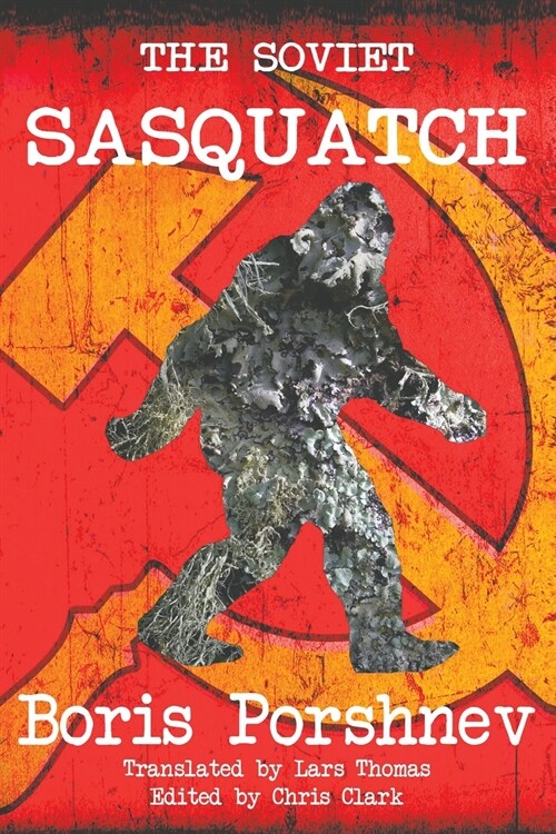 The Soviet Sasquatch (Paperback)