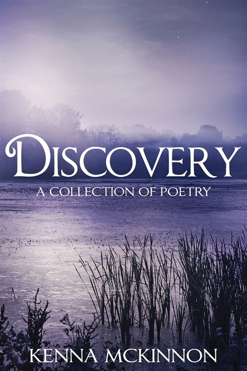 Discovery: A Collection of Poetry (Paperback)