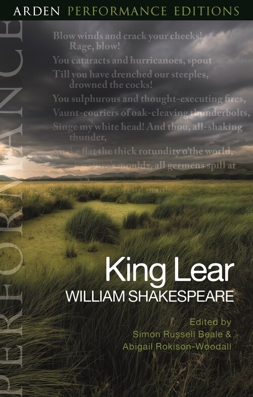 King Lear: Arden Performance Editions (Paperback)