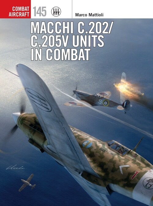 Macchi C.202/C.205V Units in Combat (Paperback)