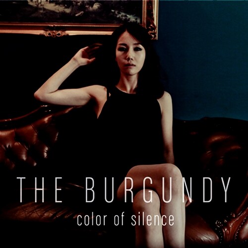 더 버건디(The Burgundy) - 1집 Color Of Silence