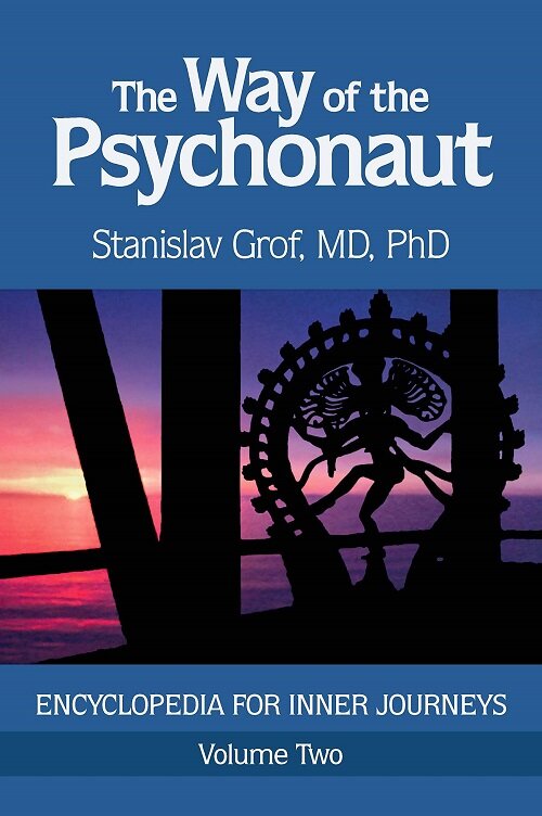 The Way of the Psychonaut Vol. 2: Encyclopedia for Inner Journeys (Paperback)