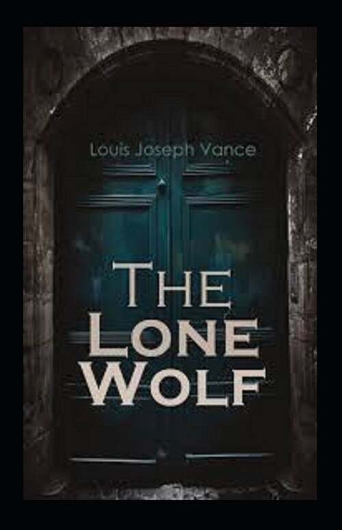 The Lone Wolf Annotated (Paperback)