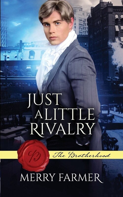 Just a Little Rivalry (Paperback)