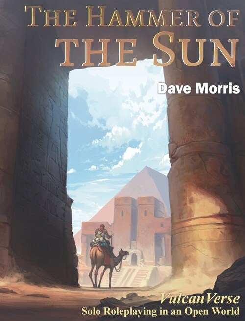 The Hammer of the Sun (Hardcover)