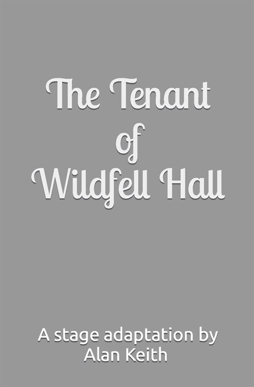 The Tenant of Wildfell Hall (Paperback)