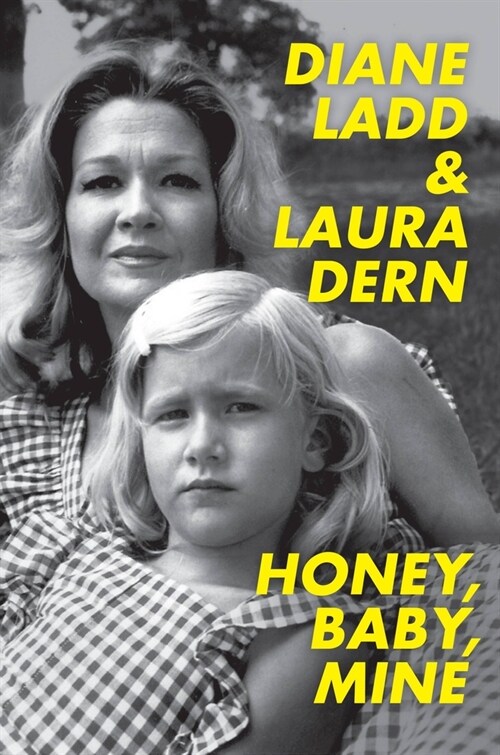 Honey, Baby, Mine: A Mother and Daughter Talk Life, Death, Love (and Banana Pudding) (Audio CD)