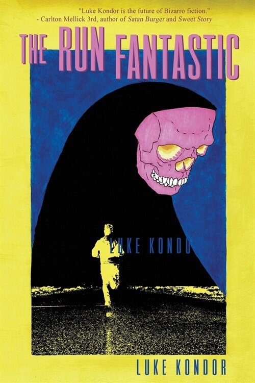 The Run Fantastic (Paperback)