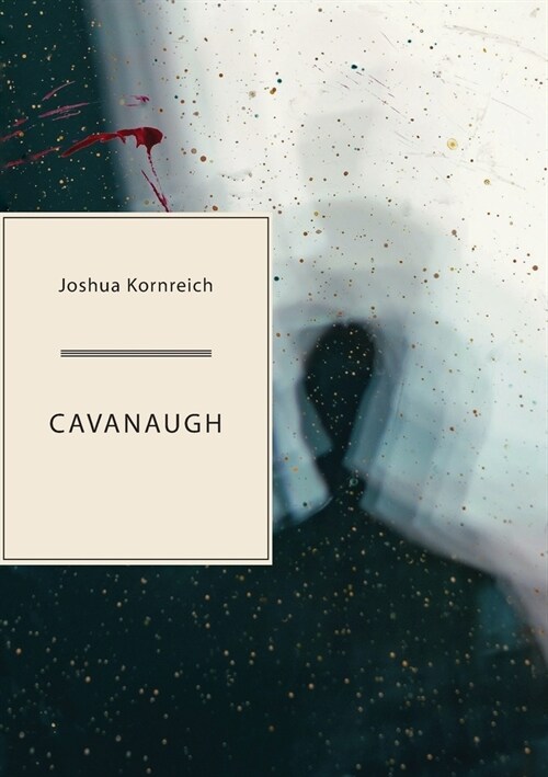 Cavanaugh (Paperback)