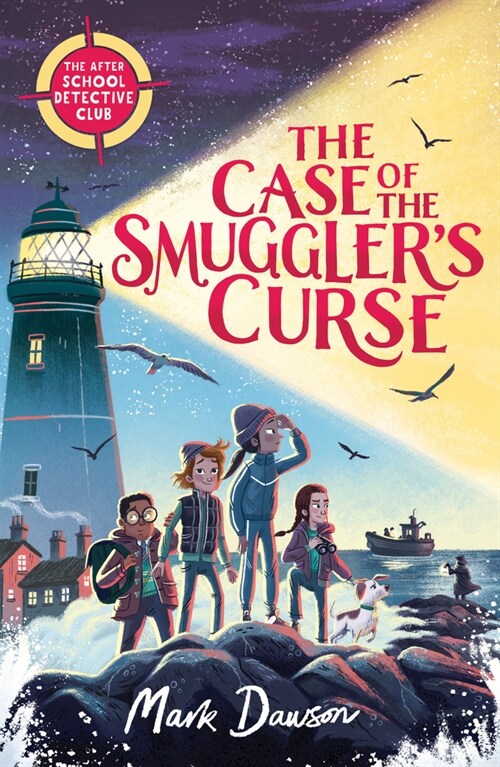 The Case of the Smugglers Curse: The After School Detective Club: Book One (Paperback)