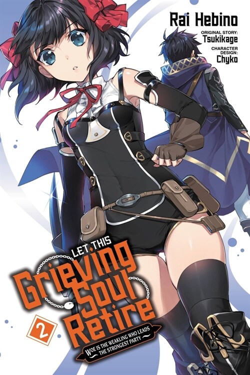 Let This Grieving Soul Retire, Vol. 2 (manga) (Paperback)