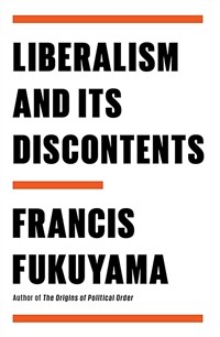 Liberalism and its discontents / 1st American ed
