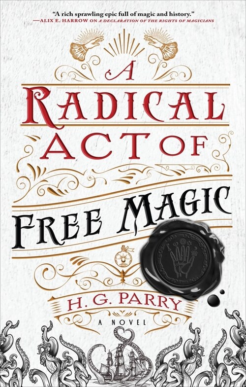 A Radical Act of Free Magic (Paperback)