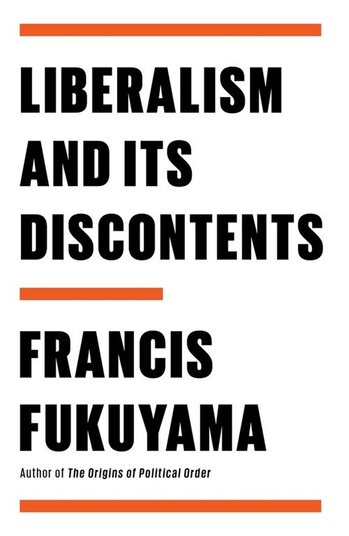 Liberalism and Its Discontents (Hardcover)