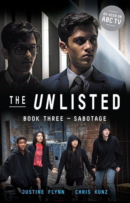 The Unlisted: Sabotage (Book 3) (Paperback)