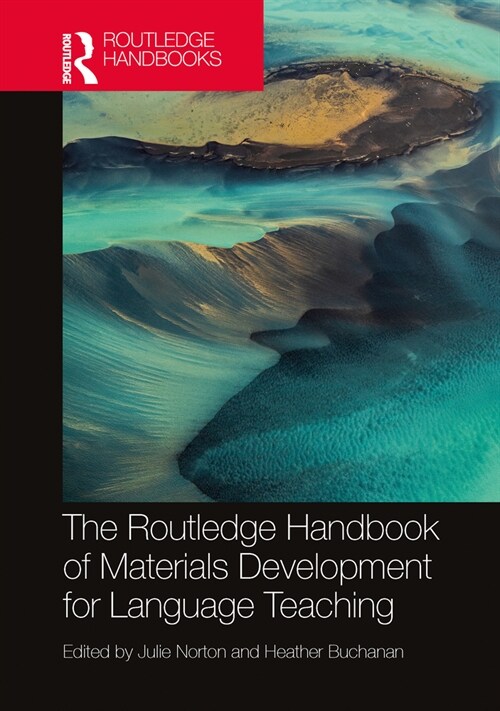 The Routledge Handbook of Materials Development for Language Teaching (Hardcover)