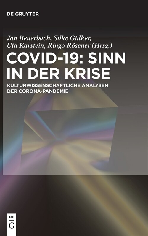 Covid-19: Sinn in der Krise (Hardcover)