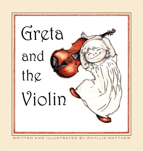 Greta and the Violin (Hardcover)