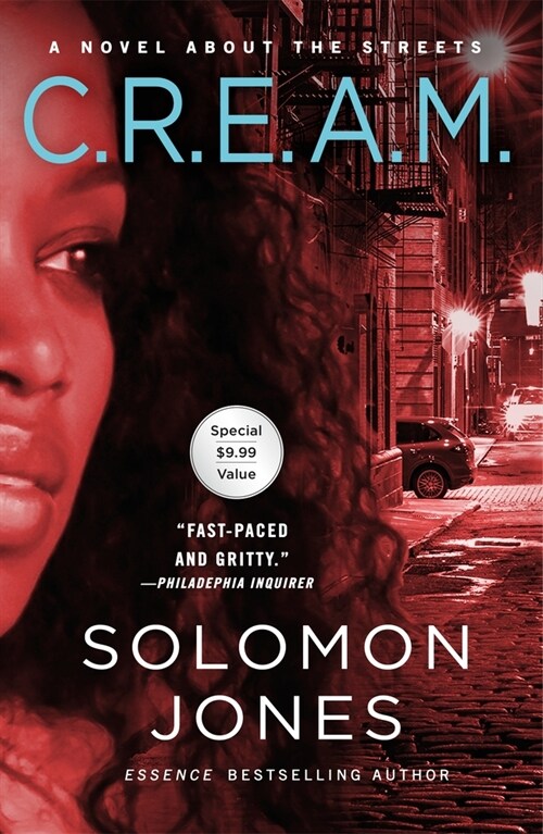 C.R.E.A.M.: A Novel about the Streets (Paperback)