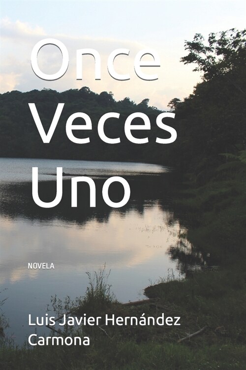 Once Veces Uno (Paperback)