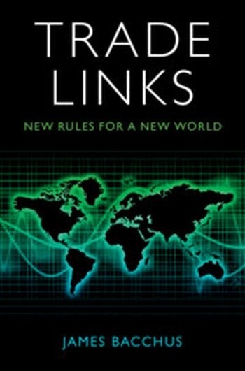 Trade Links : New Rules for a New World (Hardcover)