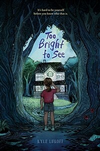 Too Bright to See (Paperback) - 2022 뉴베리