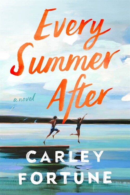 Every Summer After (Paperback)