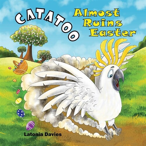 Catatoo Almost Ruins Easter (Paperback)